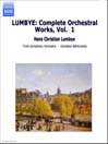 LUMBYE: Complete Orchestral Works, Vol.  1